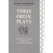 Three Greek Plays