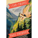 The Tao of Travel: Enlightenments from Lives on the Road