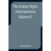 The Arabian Nights Entertainments - Volume 01