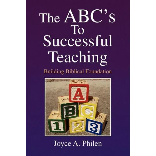 The ABC's to Successful Teaching