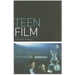 Teen Film: A Critical Introduction