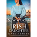 A New World for the Irish Daughter: An epic, gripping and heartbreaking historical fiction novel