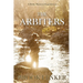 The Arbiters: A Reily Watters Expedition