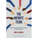 The Infinite Team: Building a Purpose-Driven Financial Advisory Practice That Outlasts Your Career