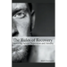 The Rules of Recovery - Surviving Severe Depression and Anxiety