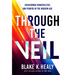 Through the Veil: Overcoming Principalities and Powers of the Modern Age