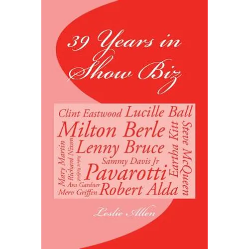 39 Years in Show Biz