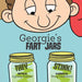 Georgie's Fart Jars