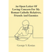 An Open Letter Of Loving Concern For My Roman Catholic Relatives, Friends And Enemies