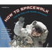 How to Spacewalk