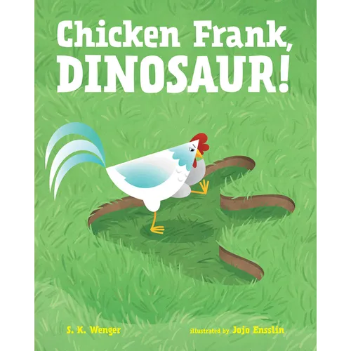 Chicken Frank, Dinosaur!