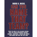 Can You Name that Team?: A Guide to Professional Baseball, Football, Soccer, Hockey, and Basketball Teams and Leagues