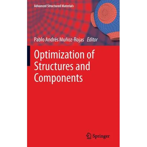Optimization of Structures and Components