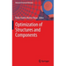 Optimization of Structures and Components