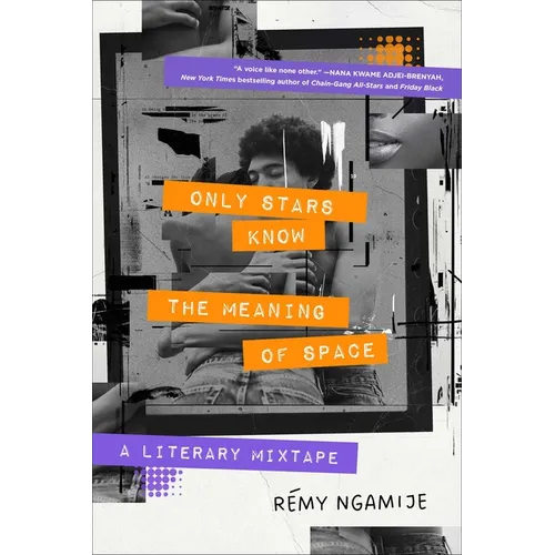 Only Stars Know the Meaning of Space: A Literary Mixtape
