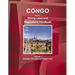 Congo Republic Mining Laws and Regulations Handbook Volume 1 Strategic Information and Basic Law