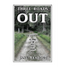 Three Roads Out: The Sequel to Along the Red Dirt Road
