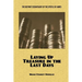 Laying Up Treasure in the Last Days: The Distinct Eschatology of the Epistle of James