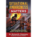 Situational Awareness Matters: Volume 2