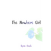 The Nowhere Girl