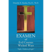 EXAMEN of Evil Courses Wicked Ways: "Fight, Children of Light"