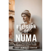 The Religion of Numa: And Other Essays on the Religion of Ancient Rome