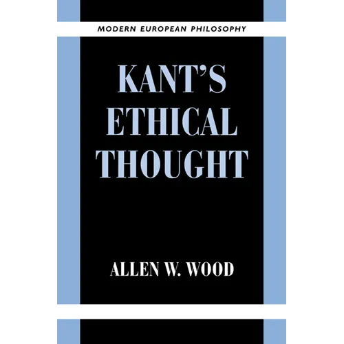 Kant's Ethical Thought
