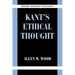 Kant's Ethical Thought