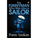 "The funnyman who was also a sailor "