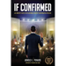 If Confirmed: An Insider's View of the National Security Confirmation Process