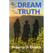 The Dream Is the Truth