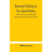 Documents Relating To The Colonial History Of The State Of New Jersey (Volume Xxii) Calendar Of New Jersey Wills, (Vol. I) 1670-1730