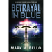 Betrayal in Blue