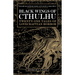 Black Wings of Cthulhu: Twenty-One New Tales of Lovecraftian Horror