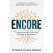 Encore: A High Achiever's Guide to Thriving in Retirement
