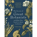 The Secrets of Great Botanists: And What They Teach Us about Gardening