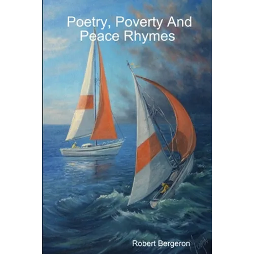 Poetry, Poverty And Peace Rhymes