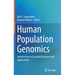 Human Population Genomics: Introduction to Essential Concepts and Applications