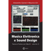 Musica Elettronica e Sound Design - Teoria e Pratica con Max 8 - volume 3