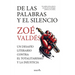 de Las Palabras Y El Silencio