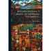 Historia Natural Y Moral De Las Indias, Volumes 1-2...