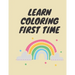 Learn coloring First time: Easy coloring shapes for kindergarten children