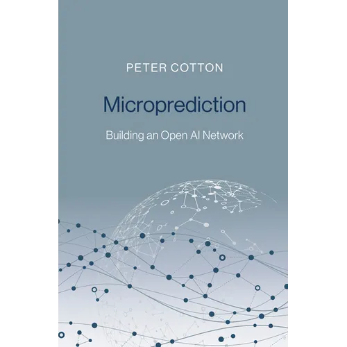 Microprediction: Building an Open AI Network