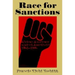 Race for Sanctions: African Americans Against Apartheid, 1946-1994