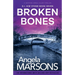 Broken Bones: A gripping serial killer thriller