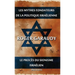 Les mythes fondateurs de la politique israélienne & Le procès du Sionisme israélien: Édition intégrale