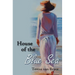 House of the Blue Sea