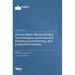 Driving Water Reuse by New Technologies, Land Use and Infrastructure Planning, and Legislation Policies