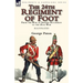 The 24th Regiment of Foot: From the War of Spanish Succession to the Zulu War