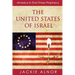 The United States of Israel: America in End Times Prophecy